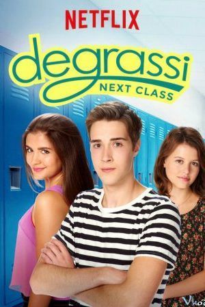 Trường Degrassi: Lớp kế tiếp (Phần 3)